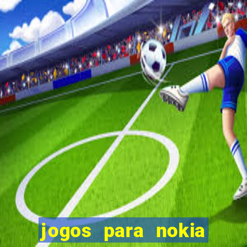 jogos para nokia asha 200